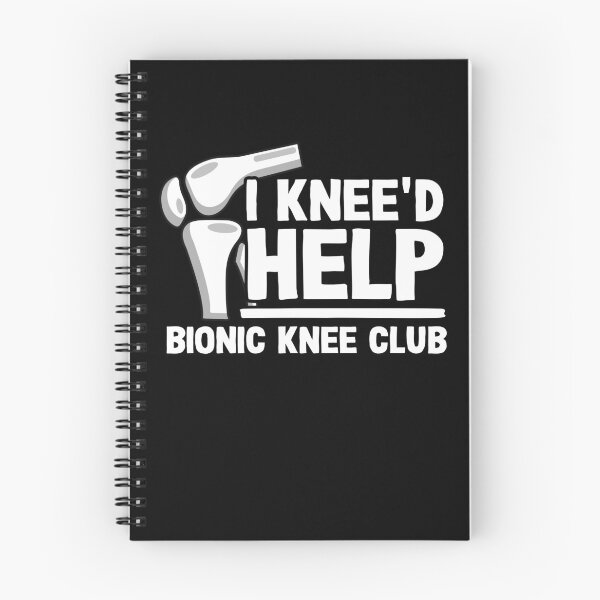 Item preview, I Knee'd Help Bionic Knee Club Surgery Replacement designed and sold by Stronzi.