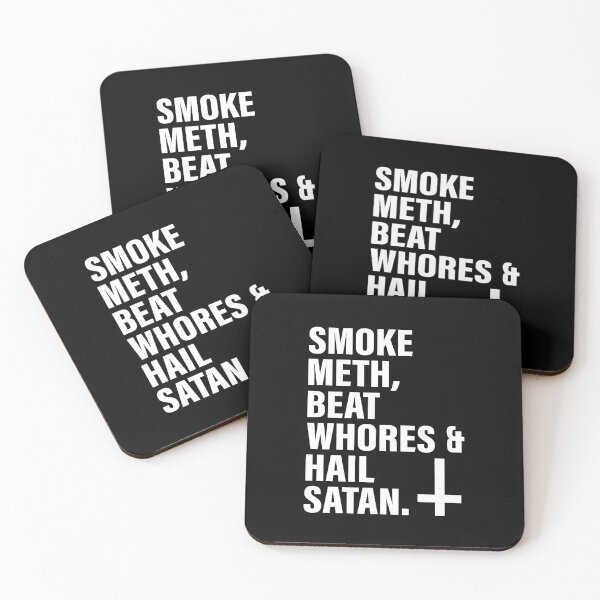 Item preview, Smoke Meth Beat Whores & Hail Satan designed and sold by Abigail-Miller.