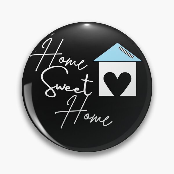 Item preview, Home sweet home designed and sold by theblackstar55.