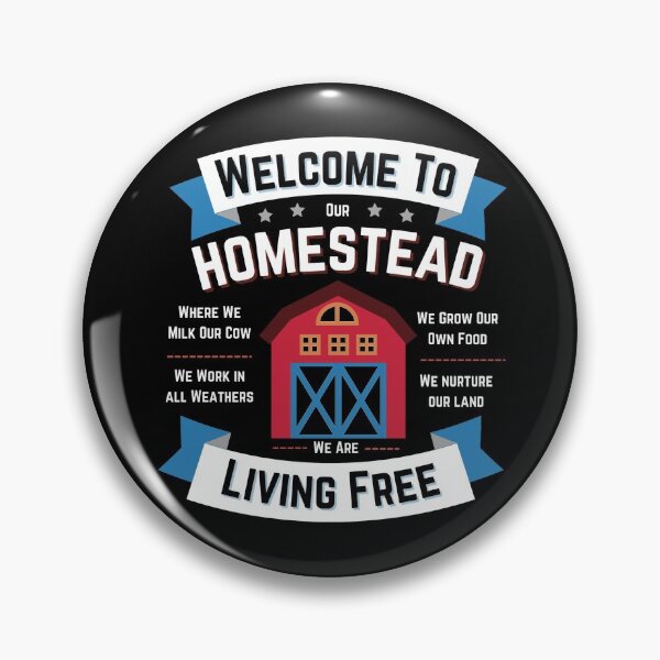 Item preview, Welcome to Our Homestead - Living Free - farm living is the life for me designed and sold by WildBerryArt.