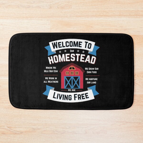 Item preview, Welcome to Our Homestead - Living Free - farm living is the life for me designed and sold by WildBerryArt.