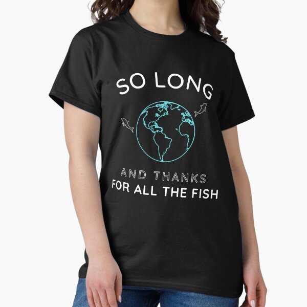 Item preview, So long and thanks for all the fish - Don't Panic designed and sold by For the love of Pixels.