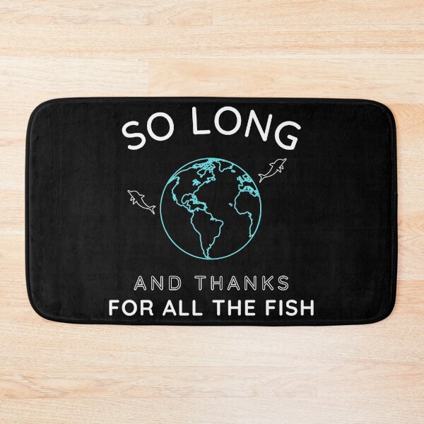 Item preview, So long and thanks for all the fish - Don't Panic designed and sold by For the love of Pixels.