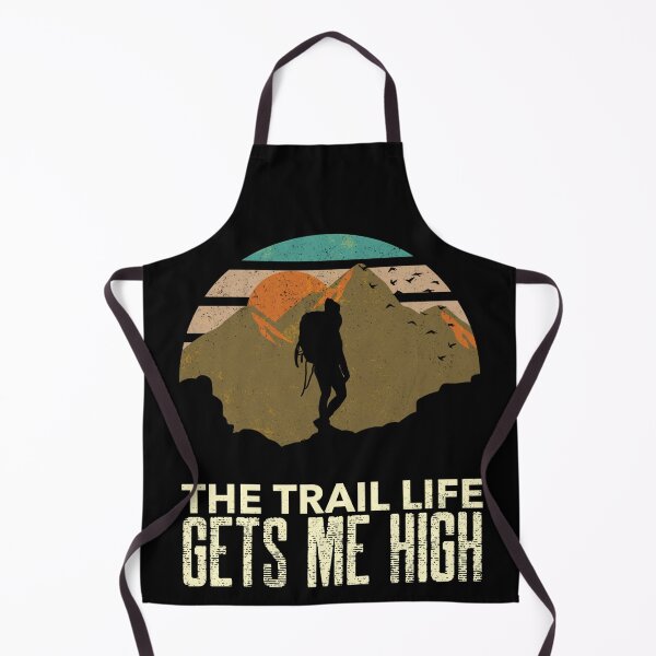 Item preview, (Thru) hiking design. The trail life gets me high. designed and sold by NobelFashion.
