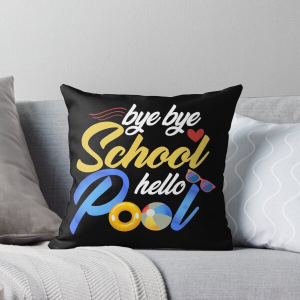 Item preview, Bye Bye School Hello Pool For summer beach colorful  designed and sold by Houssemanthony.