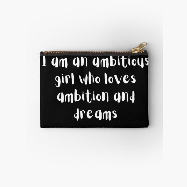 Item preview, I am an ambitious girl who loves ambition and dreams designed and sold by amr4874.