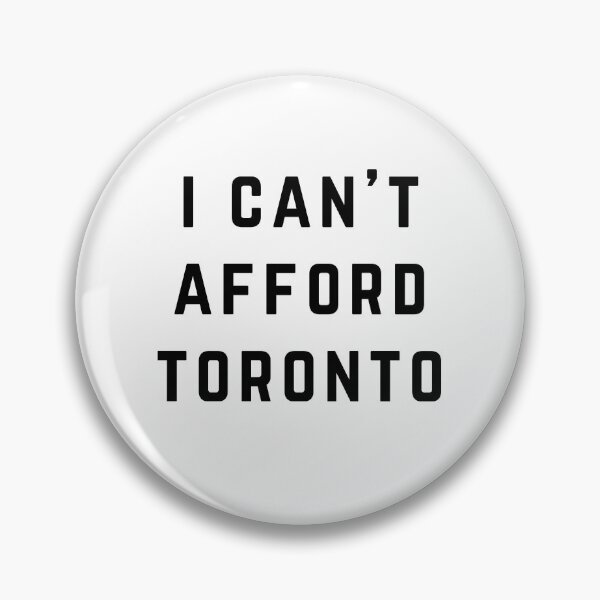 Item preview, I Can't Afford Toronto designed and sold by directgifts.