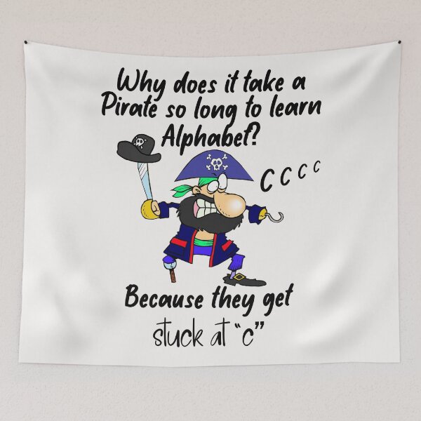 Item preview, kid pirate jokes, pirate jokes for kids Why does it take a pirate so long to learn the alphabet? Because they get ”stuck at “c designed and sold by DonmedPro1.