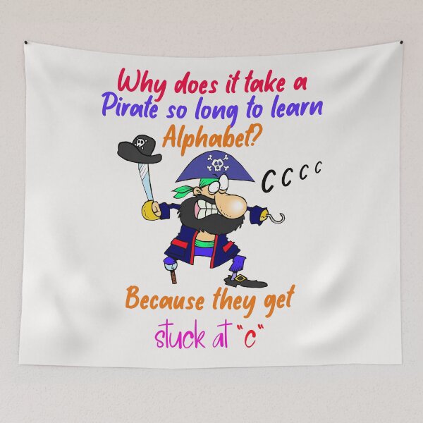 Item preview, kid pirate jokes, pirate jokes for kids Why does it take a pirate so long to learn the alphabet? Because they get ”stuck at “c designed and sold by DonmedPro1.