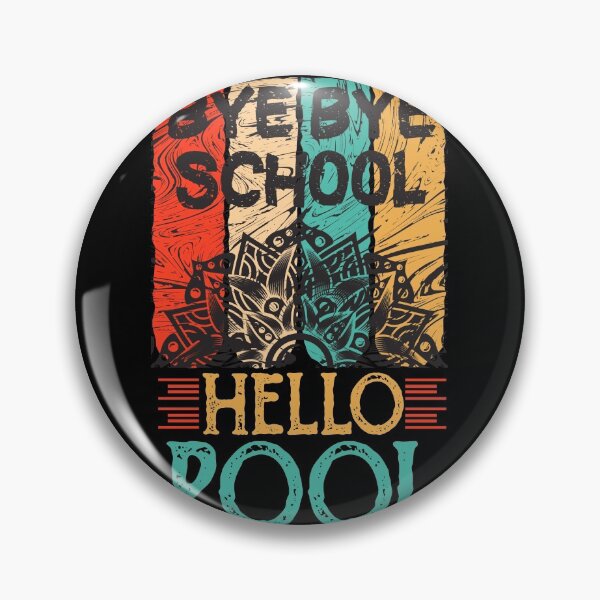 Item preview,  Bye Bye School Hello Pool For summer beach Vintage colorful distressed grunge  designed and sold by Houssemanthony.