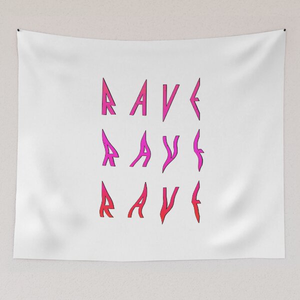 Aperçu de l'œuvre RAVE RAVE RAVE créée et vendue par TRIPPIESTEFF.