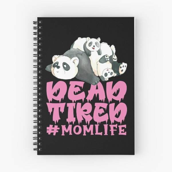 Item preview, Panda Mom Is Dead Tired | #Momlife designed and sold by Petra Becker.