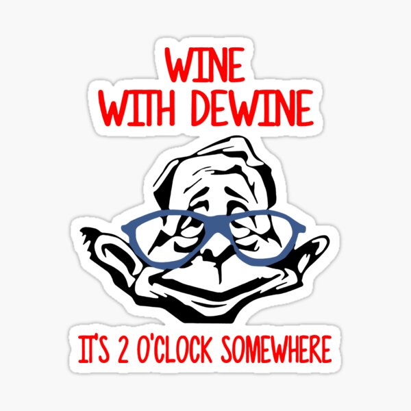 Artikel-Vorschau von Wein mit Dewine. Es ist 2 Uhr irgendwo, designt und verkauft von Abigail-Miller.