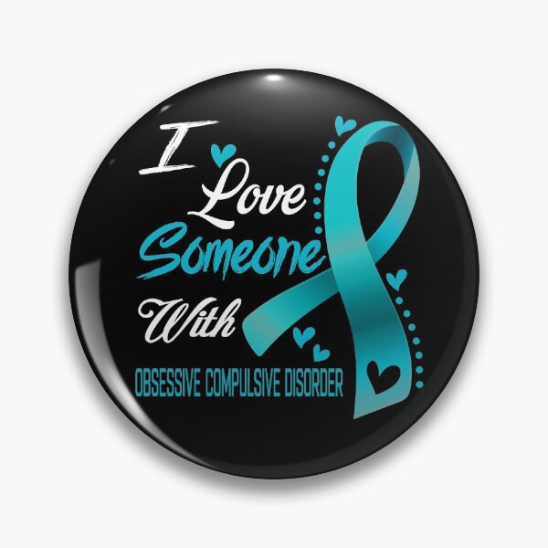 Item preview, I Love Someone With Obsessive Compulsive Disorder designed and sold by hvoid41.