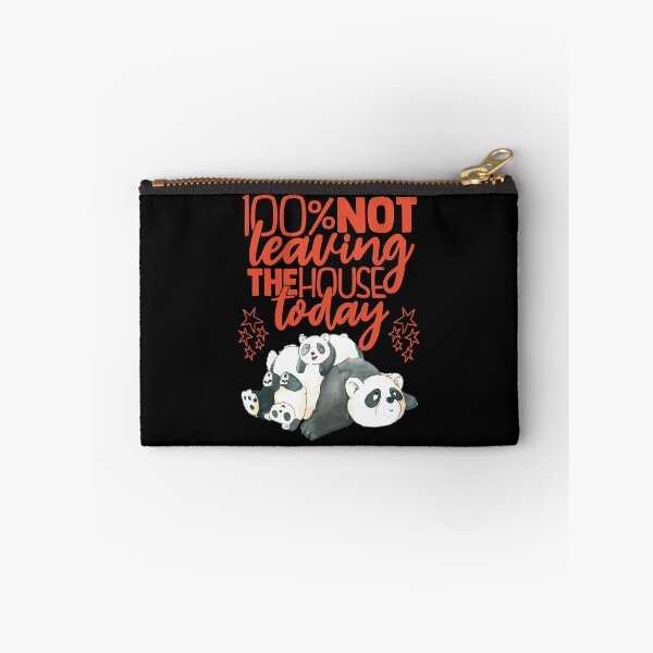 Item preview, 100% Not Leaving The House Today | Panda love designed and sold by Petra Becker.