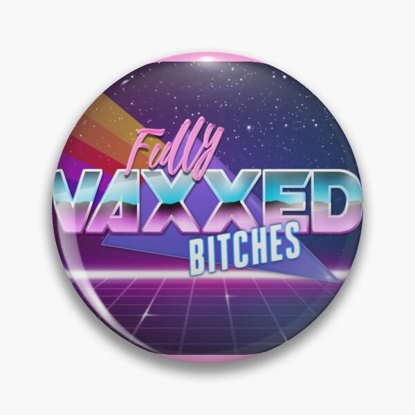 Item preview, Fully Vaxxed Bitches designed and sold by KBwiththeTees.
