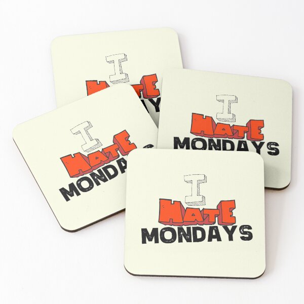 Item preview, I Hate Mondays designed and sold by StoneColdMovies.