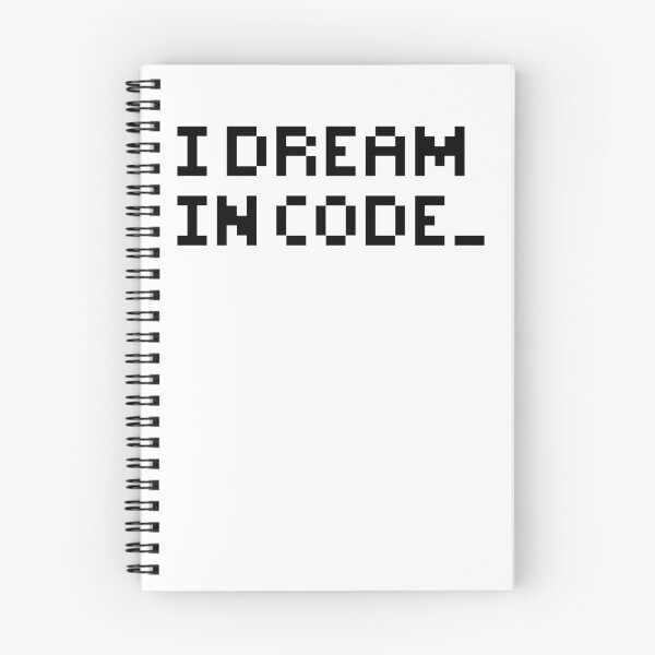 Item preview, I DREAM IN CODE, Black text designed and sold by Ebonheart98.