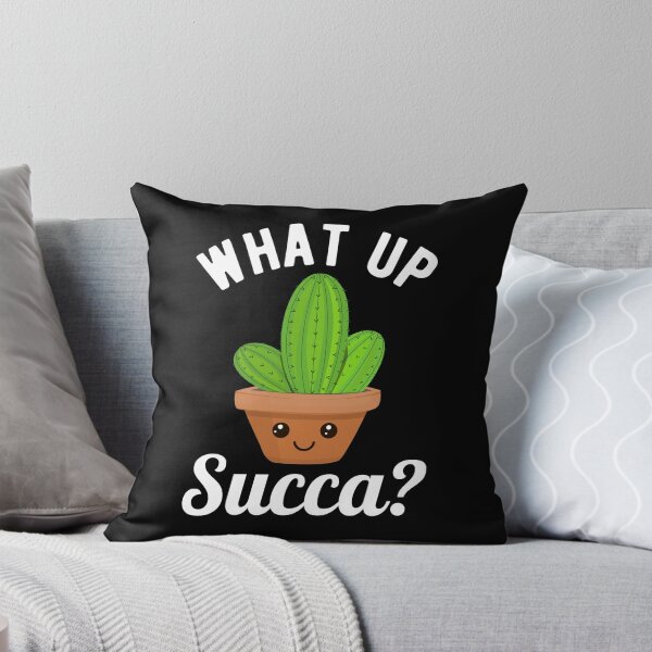 Item preview, What Up Succa? I - Succulents And Gardening designed and sold by Lemon Pepper.