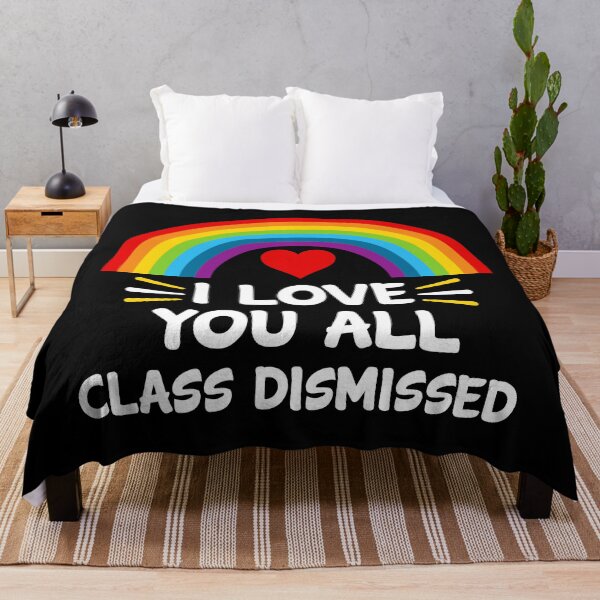 Item preview, I Love You All Class Dismissed Last Day Of School Teacher designed and sold by StudioTina.