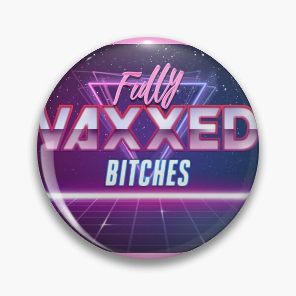 Item preview,  Fully Vaxxed Bitches III designed and sold by KBwiththeTees.
