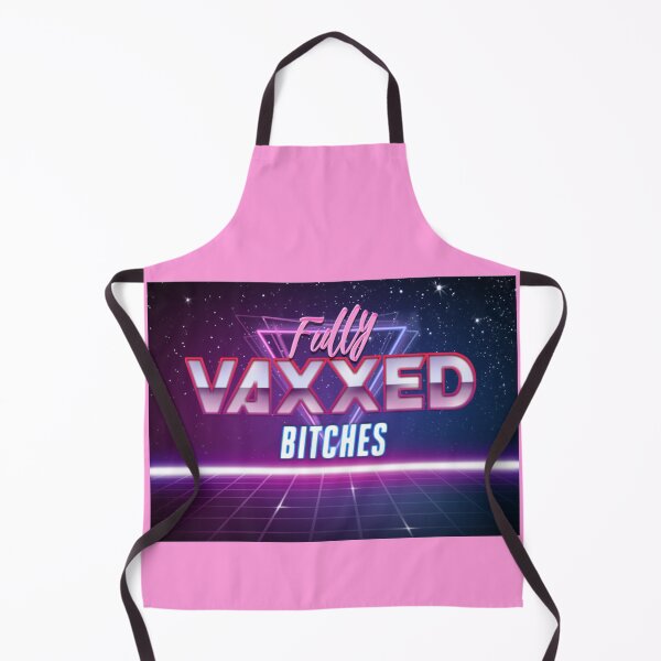 Item preview, Fully Vaxxed Bitches III designed and sold by KBwiththeTees.