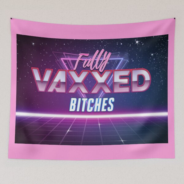 Item preview,  Fully Vaxxed Bitches III designed and sold by KBwiththeTees.
