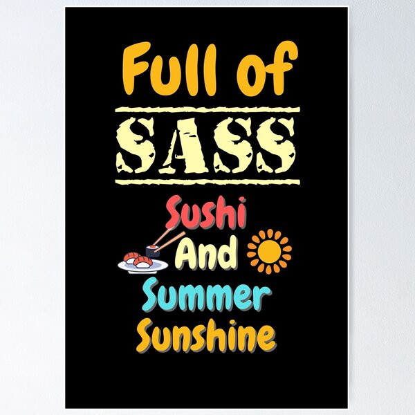 Item preview, Full of Sass - Sushi and Summer Sunshine designed and sold by ittybittyowl.