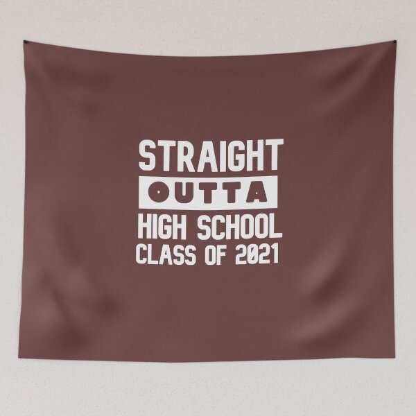 Item preview, Straight Outta high school, Funny high school Graduation 2021 designed and sold by zahra369der.