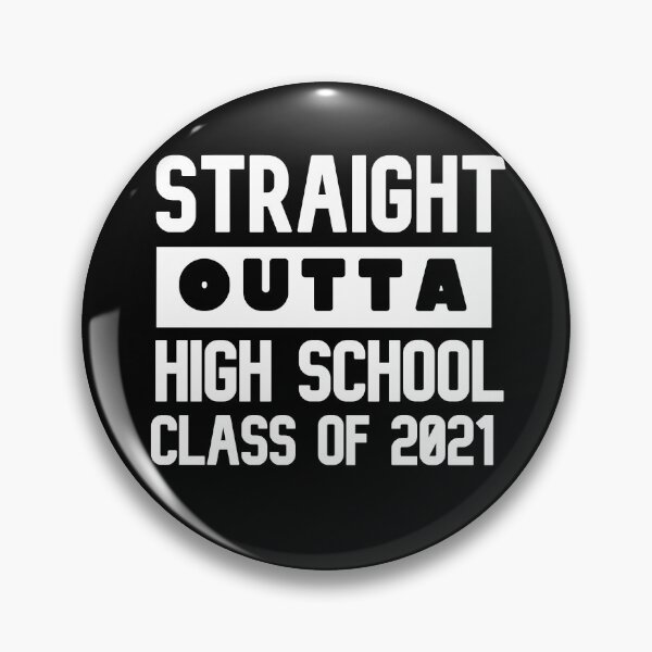 Item preview, Straight Outta high school, Funny high school Graduation 2021 designed and sold by zahra369der.