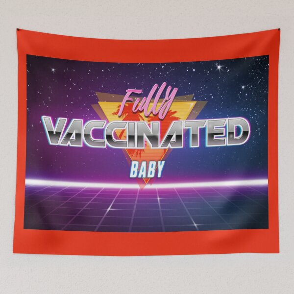 Item preview, Fully Vaccinated, Baby designed and sold by KBwiththeTees.