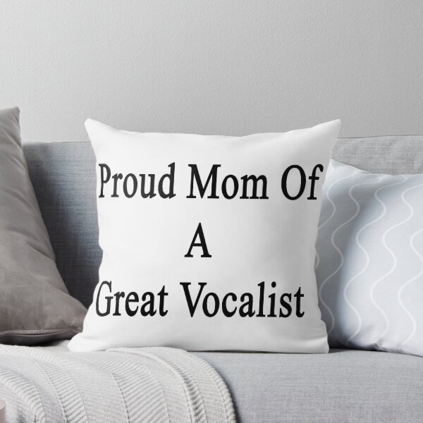 Item preview, Proud Mom Of A Great Vocalist  designed and sold by supernova23.