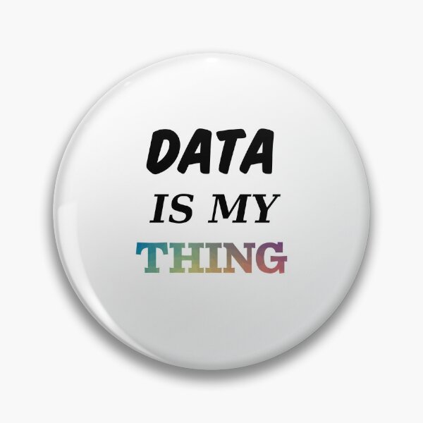 Item preview, Data Is My Thing, Data Scientist, Data Science, Data Analyst designed and sold by DataAndBeyond.