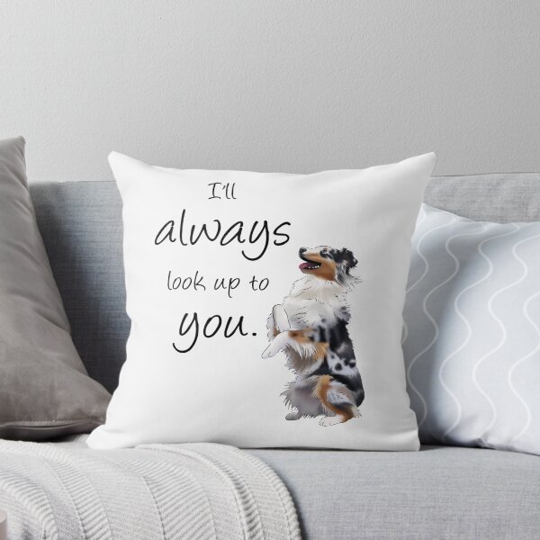 Item preview, Aussie Father's Day, Australian Shepherd I'll Always Look Up To You designed and sold by ElysianCreation.