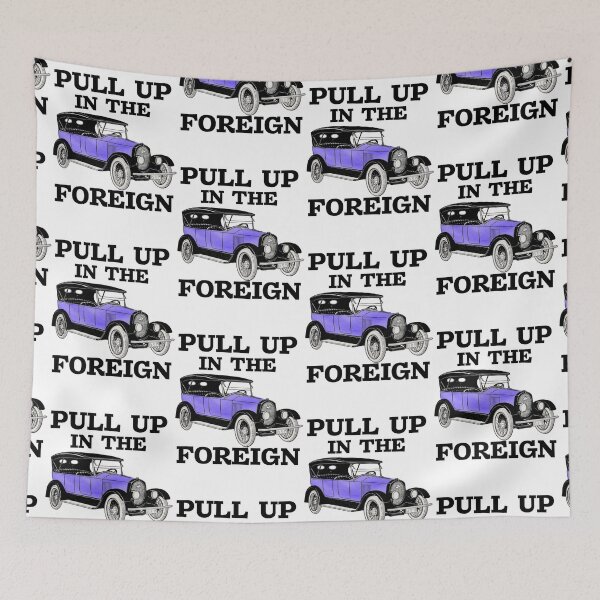 Item preview, Pull up in the foreign vintage car meme designed and sold by Captain-Jackson.