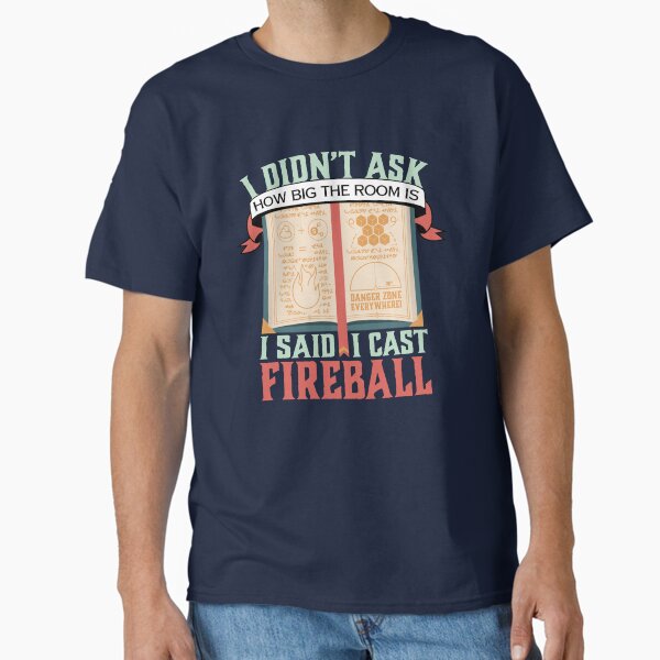 Item preview, I Said I Cast Fireball designed and sold by Birdish.