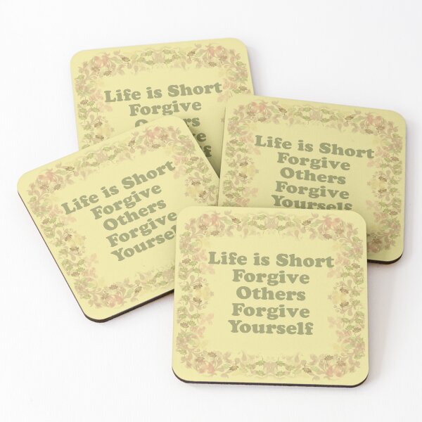 Item preview, Life is Short, Forgive Others, Forgive Yourself designed and sold by Annette Marionneaux Stevenson.