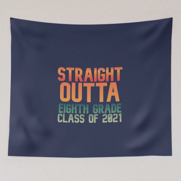 Item preview, Straight Outta eighth grade , Funny eighth grade Graduation 2021 designed and sold by zahra369der.