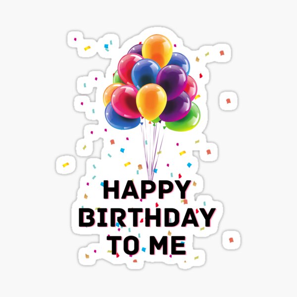 Produits Sur Le Theme Joyeux Anniversaire C3 A0 Moi Redbubble