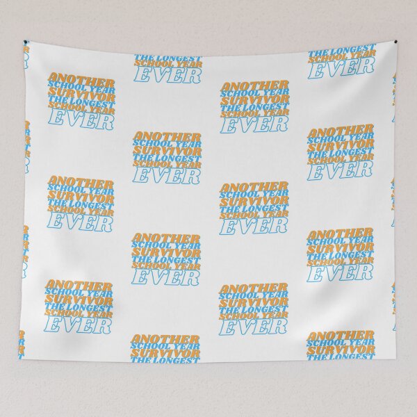 Item preview, Another School Year Survivor The Longest School Year Ever White designed and sold by Wagdy-online.
