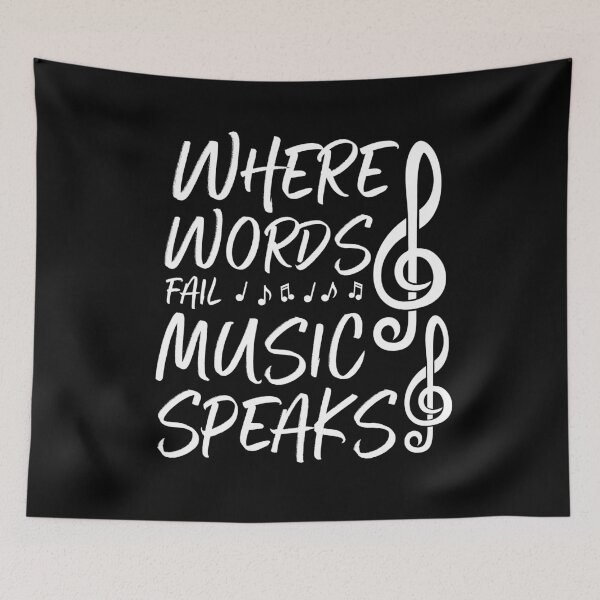 Item preview, when words fail music speaks, power of music quotes designed and sold by PRINTED ..