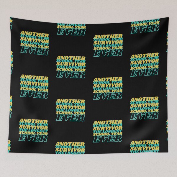 Item preview,  Another School Year Survivor The Longest School Year Ever designed and sold by Wagdy-online.