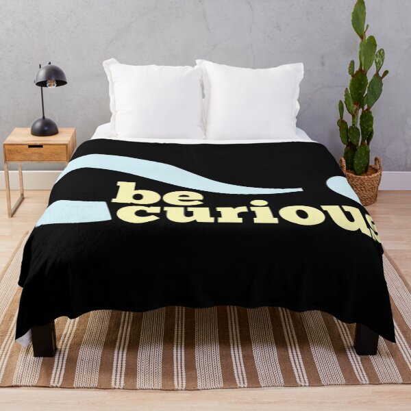 Item preview, Be Curious designed and sold by kabGraphics.