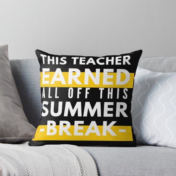 Item preview,  This Teacher Earned All of This Summer Break Black designed and sold by Wagdy-online.