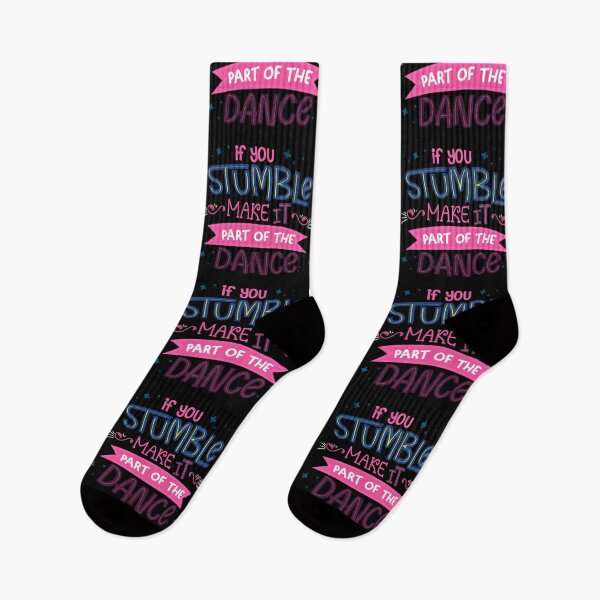 Item preview, If You Stumble Make It Part Of The Dance  designed and sold by Phorase.