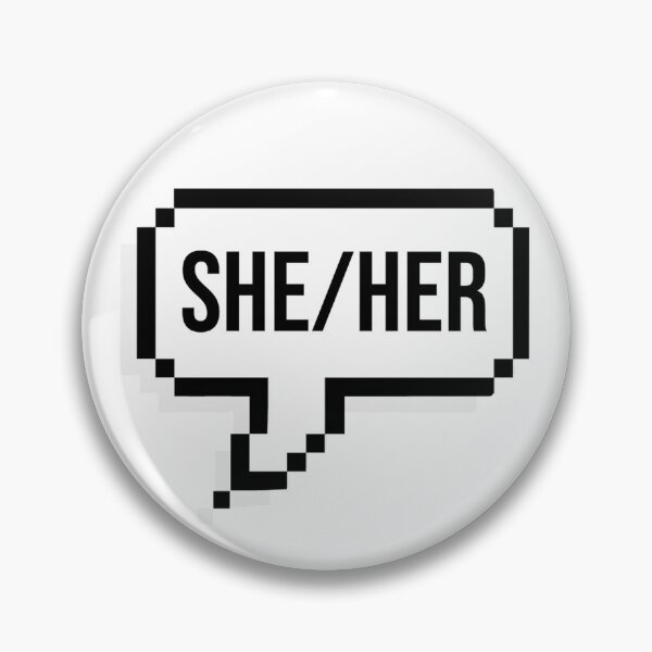 Item preview, she/her pronouns speech bubble designed and sold by nochillaly.