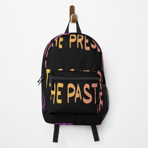 Item preview, The past os your lesson, the present is your gift, the future is your motivation 2 designed and sold by RafaelLima7.
