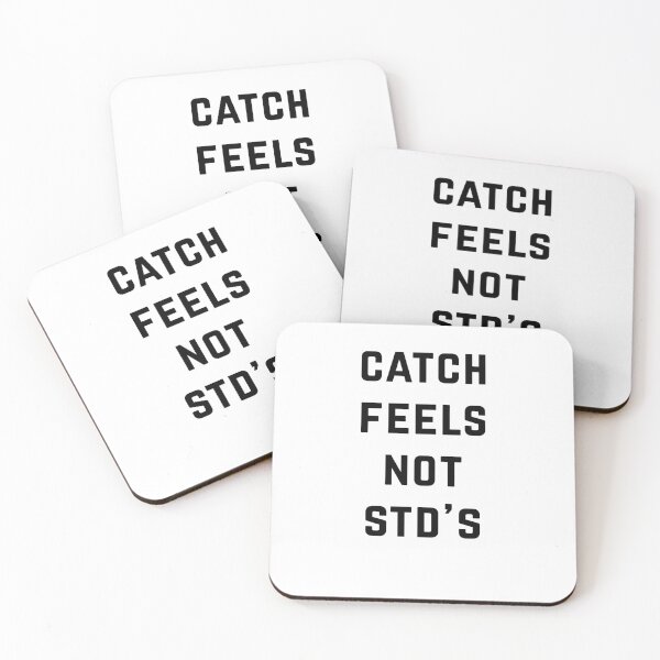 Item preview, Catch Feels Not STD's designed and sold by directgifts.