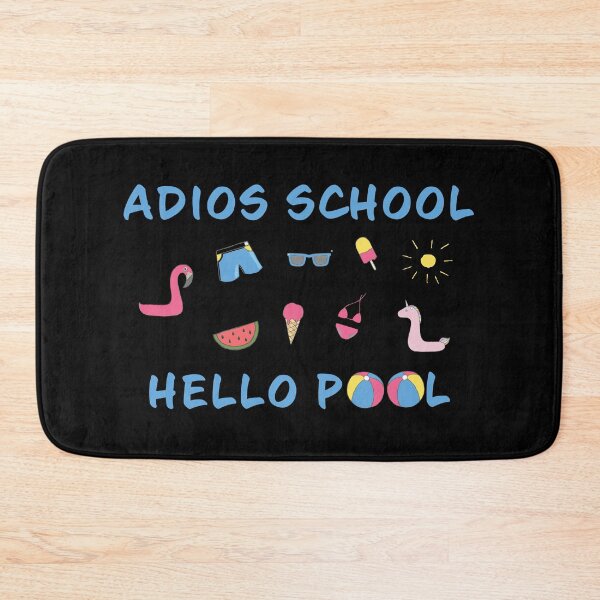 Item preview, Adios School Hello Pool designed and sold by geminivibe.