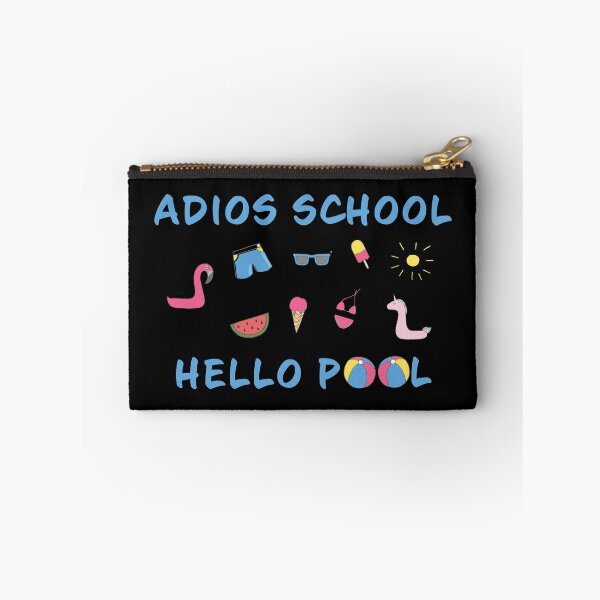 Item preview, Adios School Hello Pool designed and sold by geminivibe.